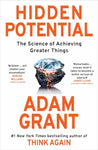 MiNDFOOD Book of the Month: Hidden Potential: The Science of Achieving Greater Things by Adam Grant