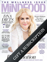 Gift a MiNDFOOD Magazine Subscription